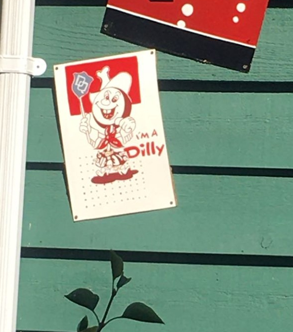 Dairy Queen "I'm a Dilly" hand painted sign