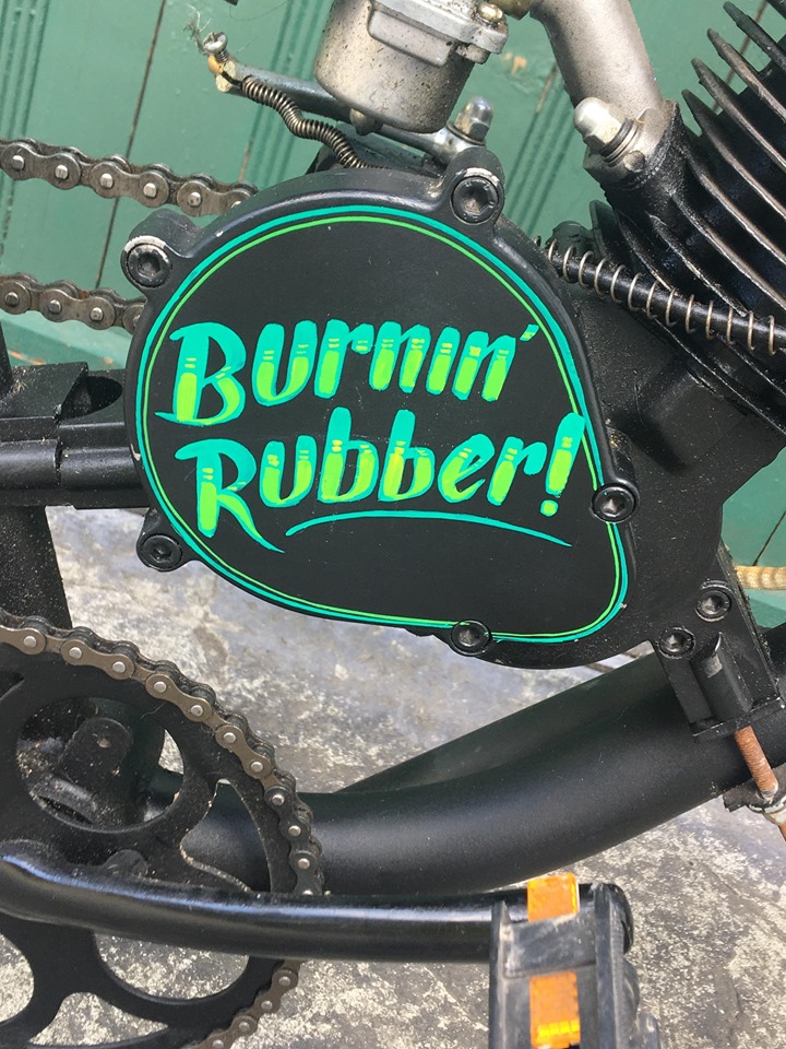 Bitchen bubble letters "Burnin' Rubber!"